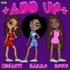 K.i.d.d.o - Add Up (feat. LiShanti & Kowo) - Single