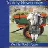 Tommy Newcomen - On the Road Again